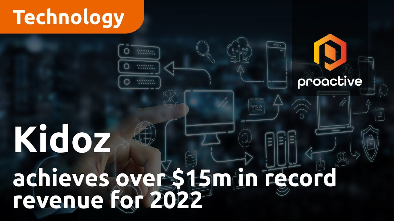 Kidoz achieves over $15m in record revenue for 2022