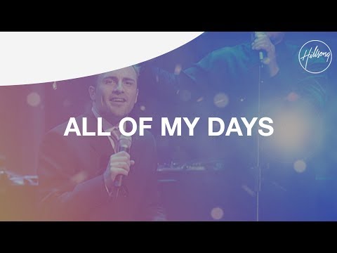 Thumbnail for All Of My Days video