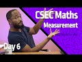 CSEC Maths Revision 2023 - Measurement (Day 6)