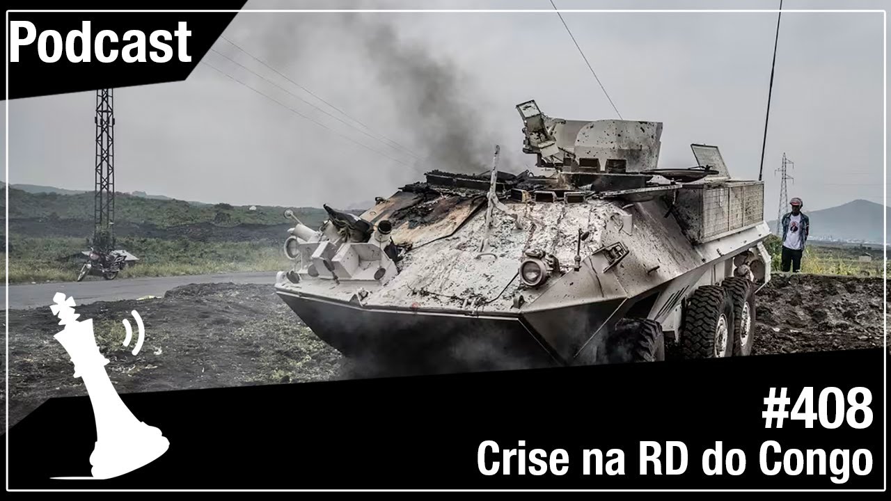 Xadrez Verbal Podcast #408 - Cries na RD do Congo