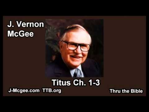 56 Titus 01 03 - J Vernon Mcgee - Thru the Bible