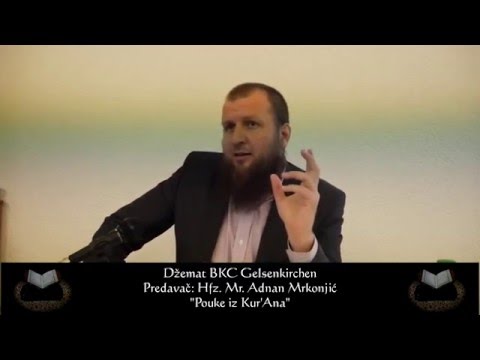 Mudrost - Hfz. Mr. Adnan Mrkonjic