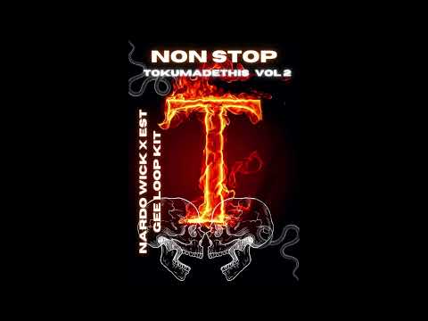 [FREE] NARDO WICK X EST GEE X FUTURE LOOP KIT 2023 “NON STOP”