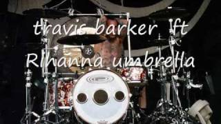 Travis Barker ft Rihanna remix