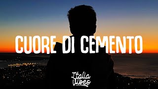 Modà - Cuore Di Cemento (Testo/Lyrics)