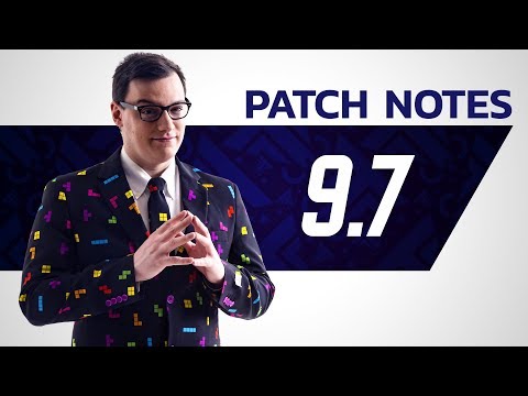 PATCH 9.7 ANALYSIS