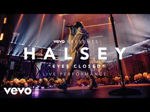 Halsey - Eyes Closed (Vevo Presents)