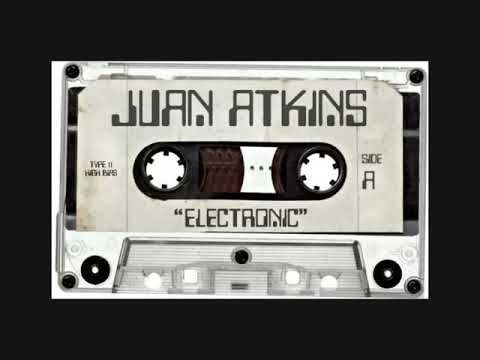 Juan Atkins - Electronic