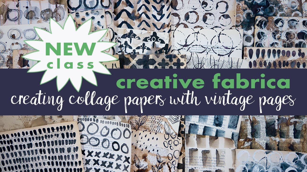 NEW CLASS! Creating Collage Papers with Vintage Pages up on Creative Fabrica