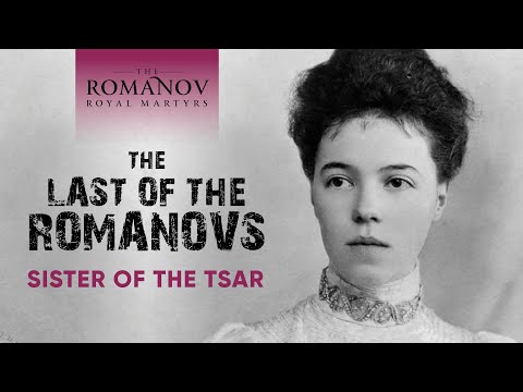 The Last of the Romanovs | Grand Duchess Olga Alexandrovna