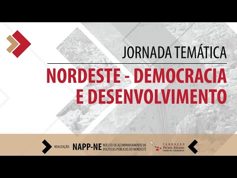 Nordeste – Democracia e Desenvolvimento (dia 3)