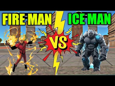Fire Man Vs Ice Man In Rope Hero Vice Town New New Update