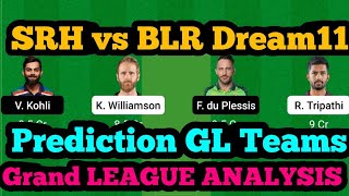 SRH vs BLR Dream11 Prediction|SRH vs BLR Dream11|SRH vs RCB Dream11 Team|