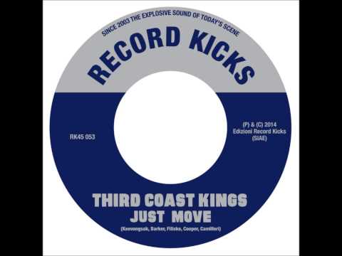 Third Coast Kings - Just Move