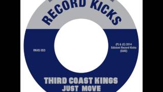 Third Coast Kings - Just Move