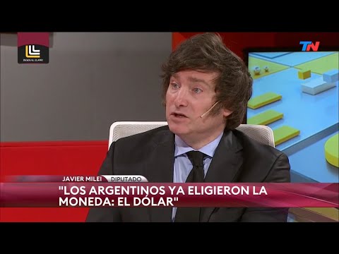 "Como presidente voy a dolarizar la economía" Javier Milei en TN- 14/03/22