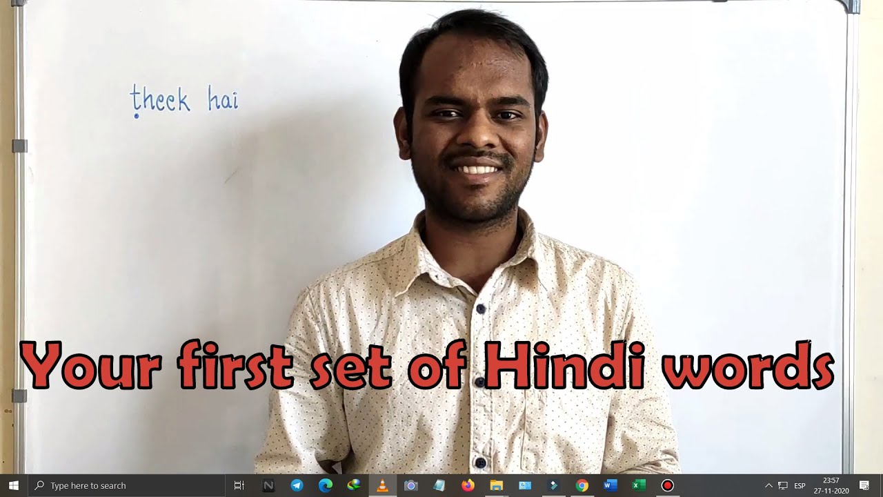 Tutorial 3 - Your First Set of Hindi Words