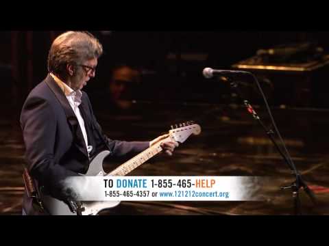 Eric Clapton For Sandy Relief 12/12/12