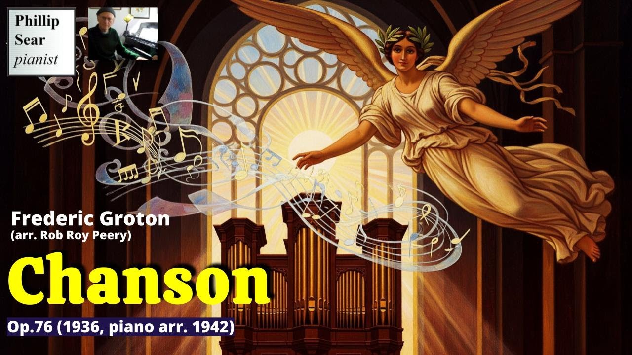 Frederic Groton: Chanson, Op.76