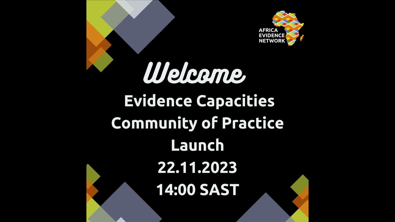 VIDEO | Launch of the Evidence Capacities Community of Practice