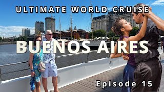 🌆 Ultimate World Cruise Ep.15: Discover Buenos Aires | BZ Travel