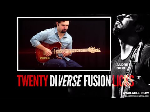 Andre Nieri's 20 Diverse Fusion Licks! | JTCGuitar.com