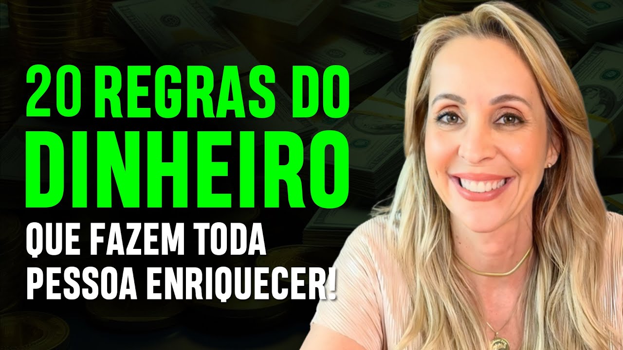 Descubra as 20 LEIS INFALÍVEIS DO DINHEIRO que você precisa para enriquecer!
