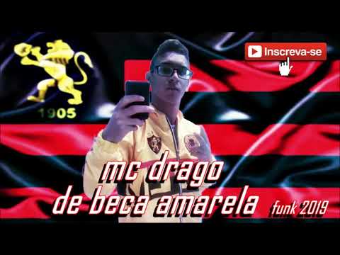 MC DRAGO - DE BECA AMARELA - FUNK 2019