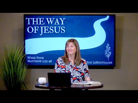 Matthew 5:33-48 • The Way of Humility  // Women of the Word Bible Study