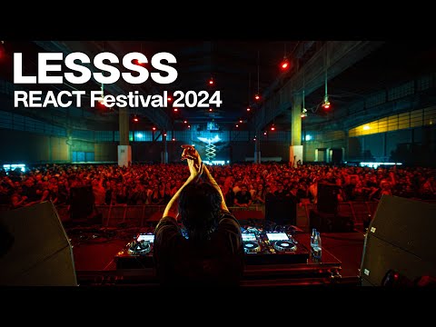 LESSSS | REACT Festival 2024