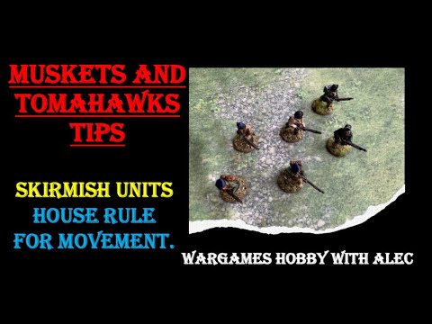 Muskets & Tomahawks - House rule for skirmishers.