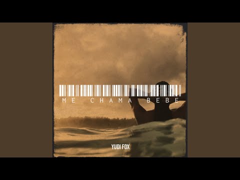 Me Chama Bebe