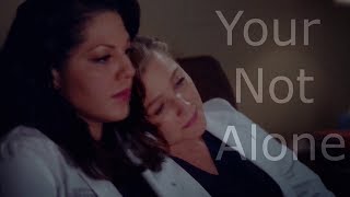 Callie &amp; Arizona I "Your Not Alone"