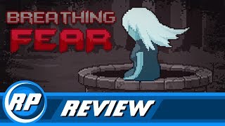 Breathing Fear Review - Steam (Recommended Playing)