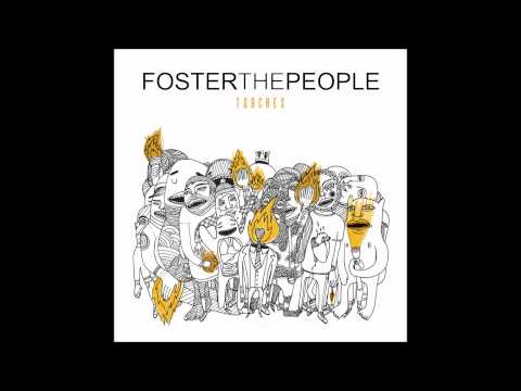 Foster The People - Chin Music For The Unsuspecting Hero [HQ]
