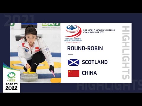 Highlights of Scotland v China - Round Robin - LGT World Women's Curling Championship 2021