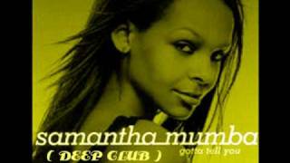 Samantha Mumba - Gotta Tell You - SOLITARIO (deep freestyle club Remix).