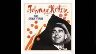 Johnny Horton - Go And Wash Your Dirty Feet (Barefoot Boy Blues)
