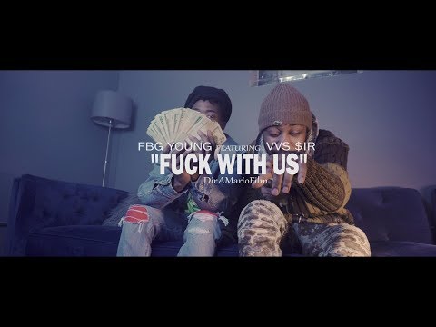 FBG Young Featuring VVS $IR -" F*ck With Us" (Official Video) Directed By @AMarioFilm