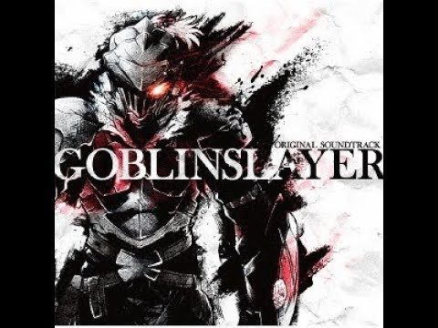 Goblin Slayer   OST    Aftermath