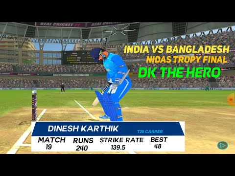 Dinesh Karthik hits 22 runs of Rubel Hossain in 19th over of Nidas Tropy Final | #Realcricket22