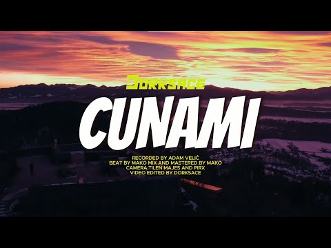 Dorksace - CUNAMI (Official Video)