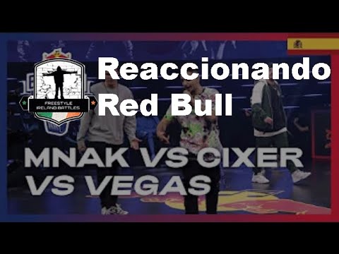 Reaccionando RedBull España 2020 Grupo 5 MNAK vs CIXER vs VEGAS - FIB