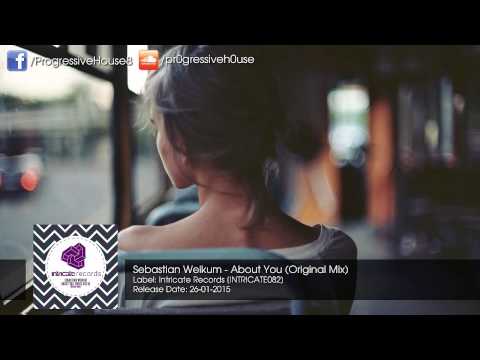 Sebastian Weikum - About You (Original Mix)