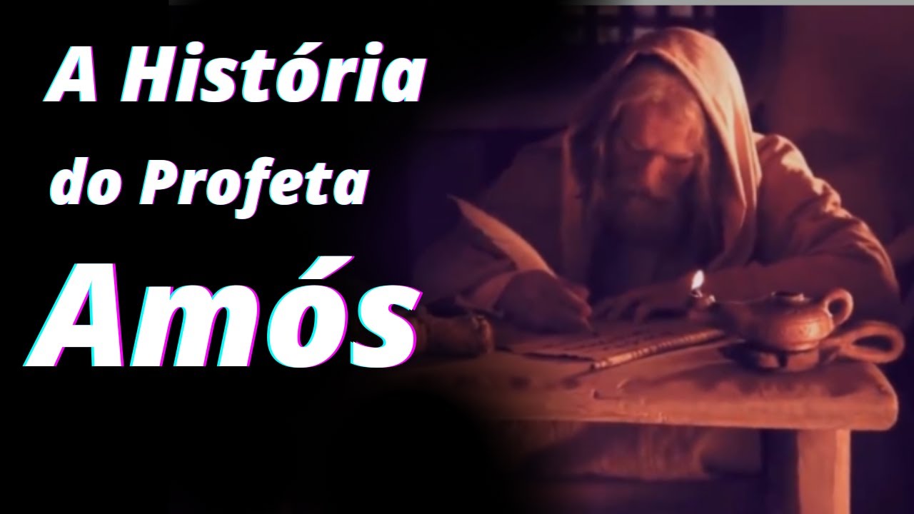 A História Do Profeta Amós Quem Foi O Profeta Amós Na Biblia .