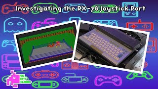 Investigating the RX-78 Joystick Port