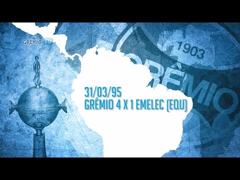 [LIBERTADORES 20 ANOS] Grêmio 4 x 1 Emelec (EQU) l GrêmioTV