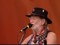 Willie Nelson - My Bucket's Got A Hole In It - 7/25/1999 - Woodstock 99 East Stage (Official)