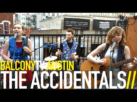 THE ACCIDENTALS - KW (BalconyTV)