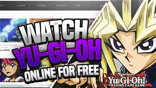 WATCH YUGIOH FOR FREE!!! 1000 EPISODES  NO SIGNUP 